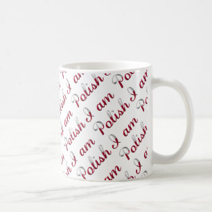 I am Polish Country Pride Typography Pattern Coffee Mug