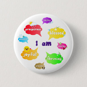 I Am Positive Affirmations Words Self Love 6 Cm Round Badge