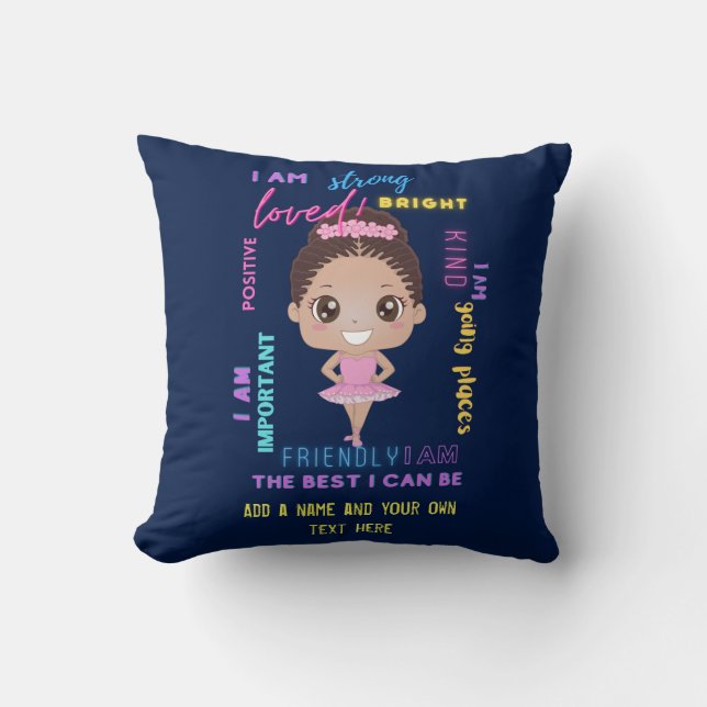 I AM - Positive Girl Affirmations Ballerina Throw  Cushion (Front)