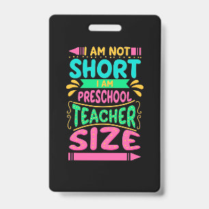 I Am Preschool Teacher Size ID Badge
