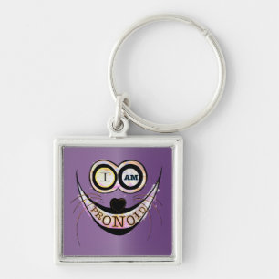 I am PRONOID, optimistic funny cat quote Key Ring
