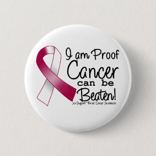 I Am Proof Throat Cancer Can Be Beaten 6 Cm Round Badge