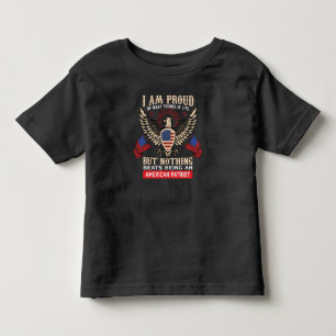 I Am Proud Of Many Things In Life But Nothing Toddler T-Shirt