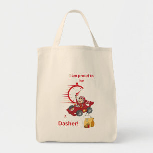I am Proud to be a Dasher Delivery Driver Tote Bag
