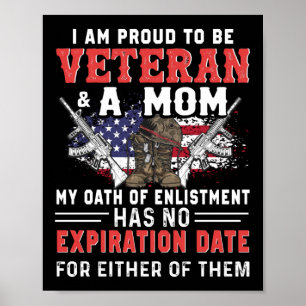 I Am Proud To Be Veteran And A Mum Female Veteran. Poster