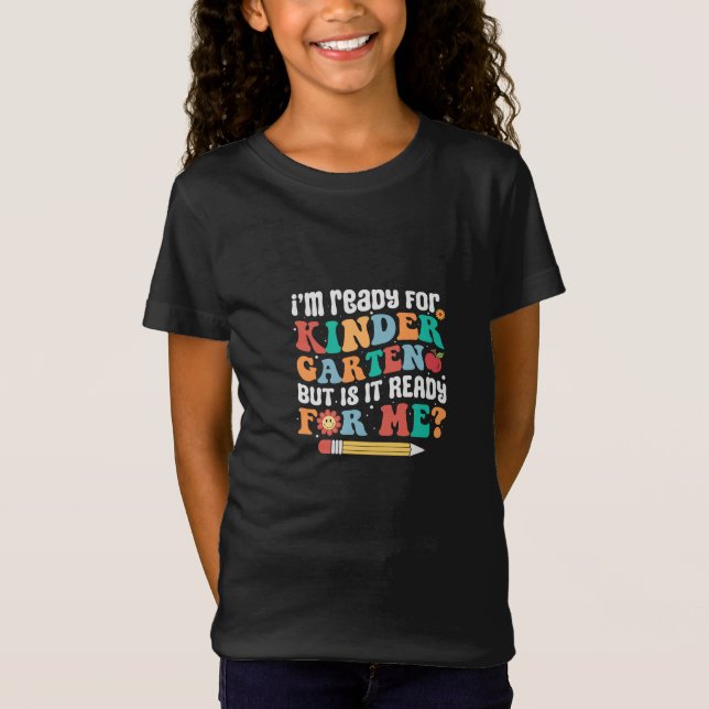 I am ready Kindergarten T-Shirt (Front)
