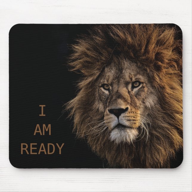 I AM READY - Lion Mouse Mat (Front)