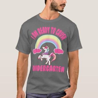 I Am Ready To Crush Kindergarten Unicorn School  T-Shirt