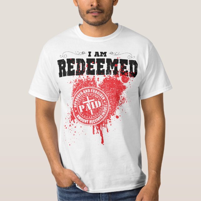 I am redeemed busted heart stamp t-shirt (Front)