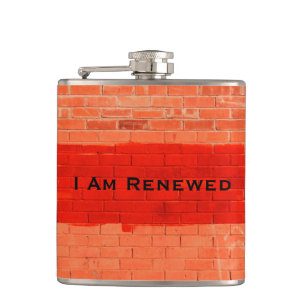 "I Am Renewed" Customisable Funny Hip Flask