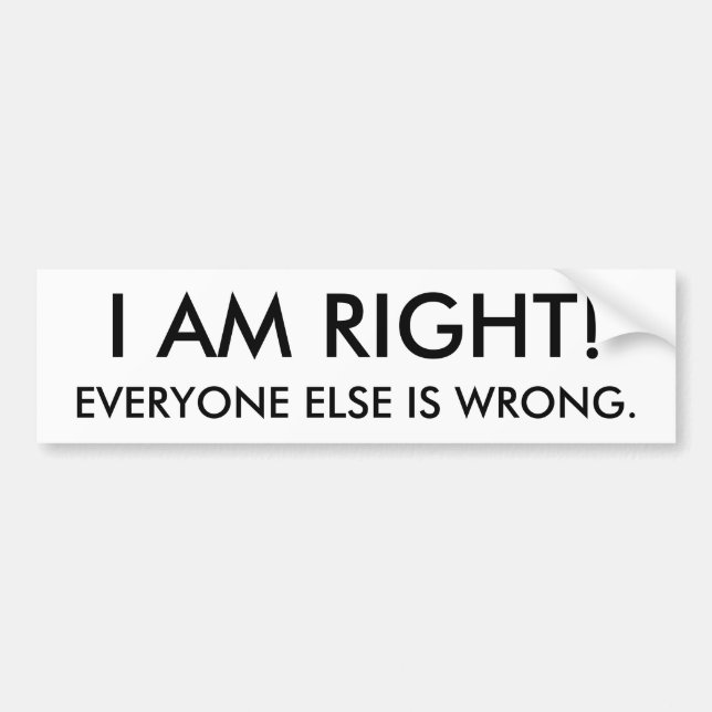 I am right bumper sticker (Front)