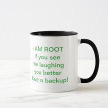 I Am Root Mug