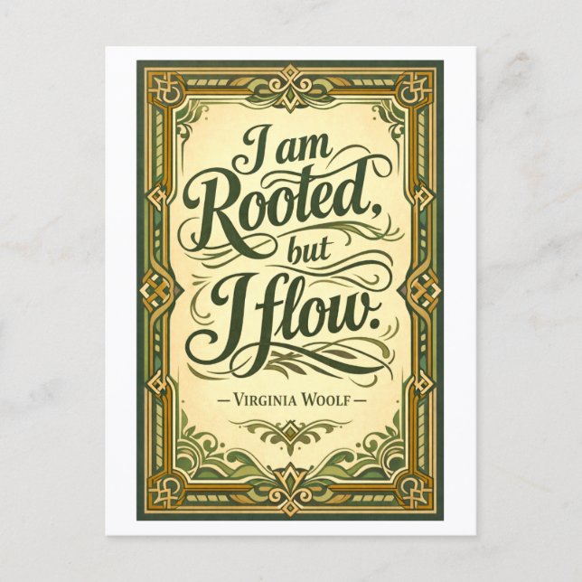 "I Am Rooted, But I Flow" Woolf Quotation Postcard (Front)