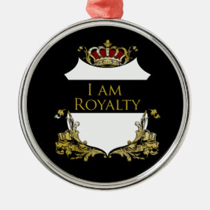I am Royalty 2 Metal Tree Decoration