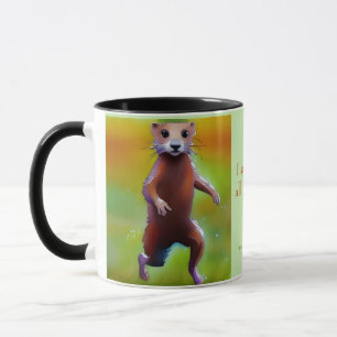 I am safe, all is calm, mantra artistic weasel  mug