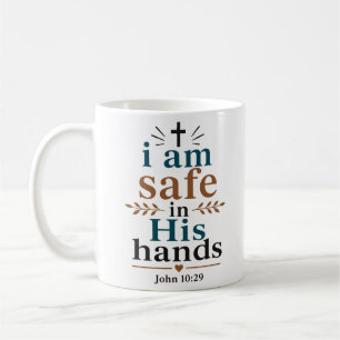 I Am Safe In His Hands Classic Christian Faith Coffee Mug