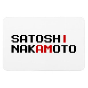 I AM SATOSHI NAKAMOTO MAGNET