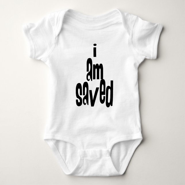 I am Saved Christian Baby Bodysuit (Front)