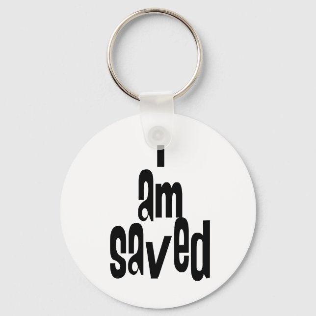 I am Saved Christian Key Ring (Front)