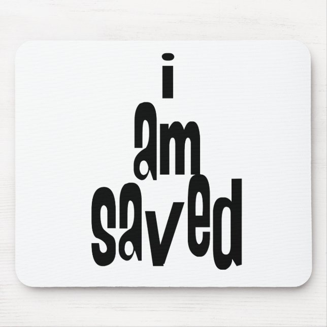I am Saved Christian Mouse Mat (Front)
