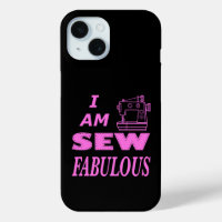 I Am Sew Fabulous In Black And Pink