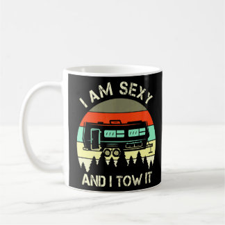 I Am Sexy And I Tow It Vintage Camping Campers  2  Coffee Mug