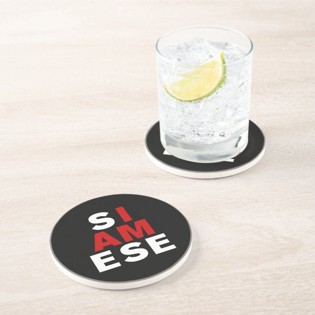 I AM SIAMESE COASTER (Side)