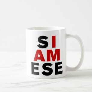 I AM SIAMESE COFFEE MUG