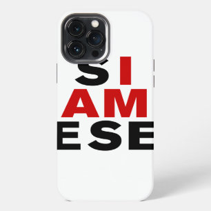 I AM SIAMESE iPhone 13 PRO MAX CASE