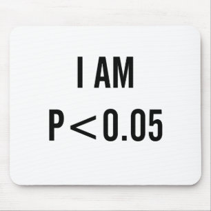 I am Significant Mouse Mat