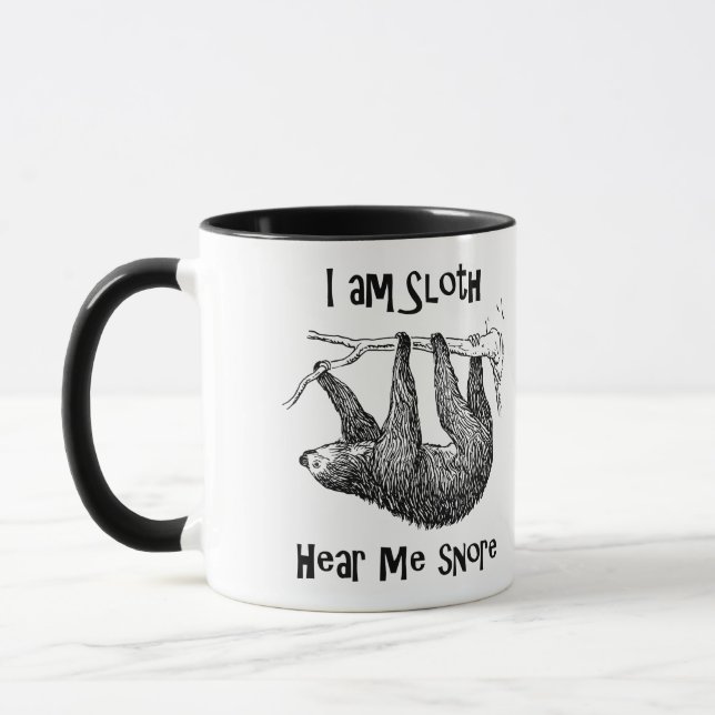 I am Sloth Hear Me Snore! Mug (Left)