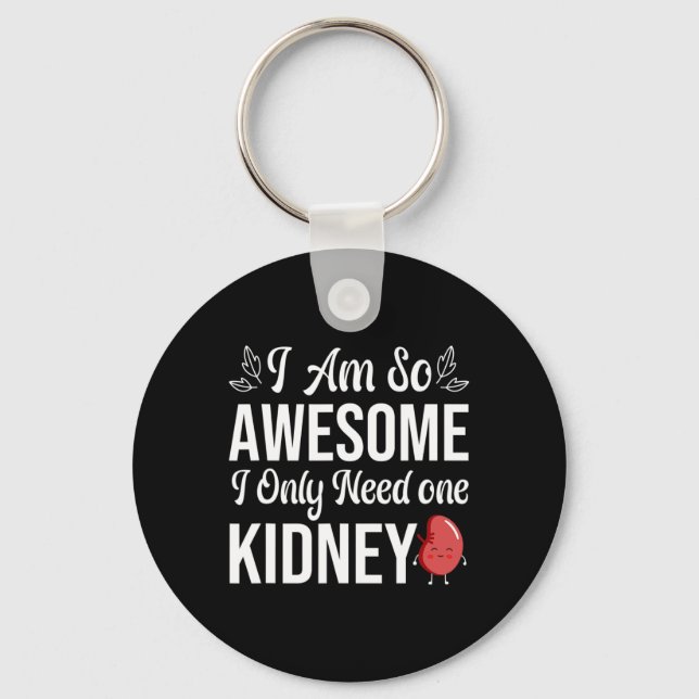 I Am So Awesome  Key Ring (Front)