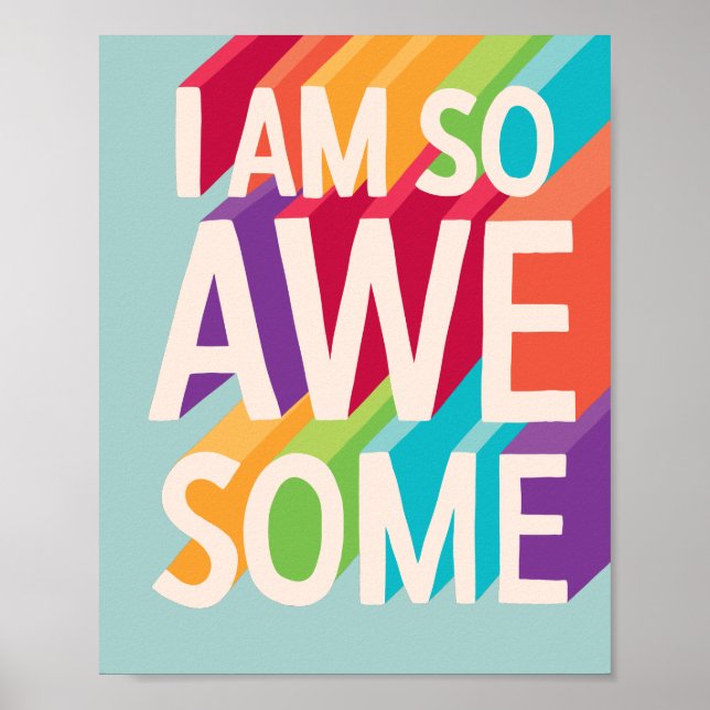 I Am So Awesome Vintage Inspirational Quote Poster (Front)