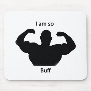 I am so buff mouse mat