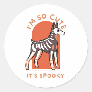 I Am So Cute It Is Spooky Cute Halloween Dog Classic Round Sticker