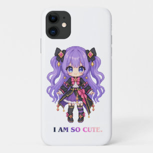 "I AM SO CUTE" Kawaii Anime Character Phone Case