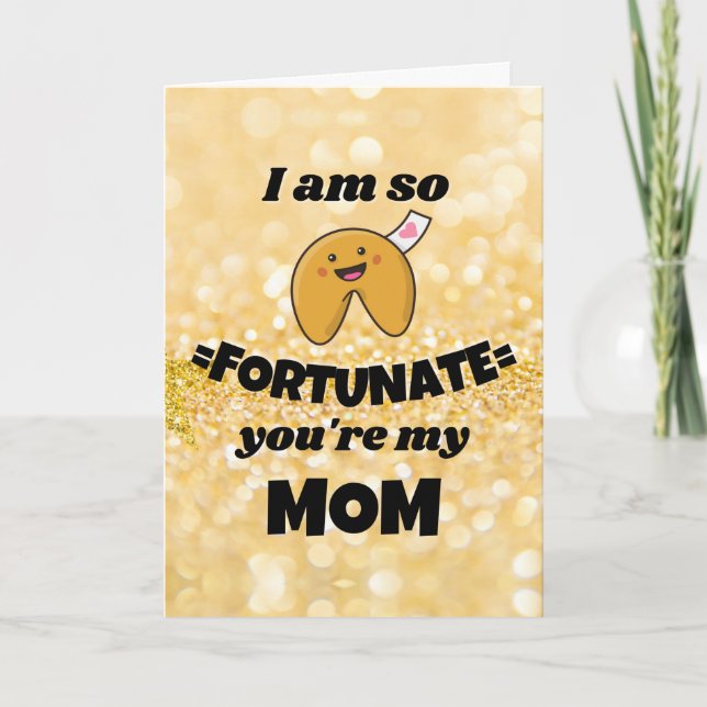 I am so fortunate you're my mum Mother's Day card (Front)