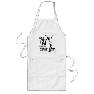 I Am So Gay I Can't Think Straight Long Apron