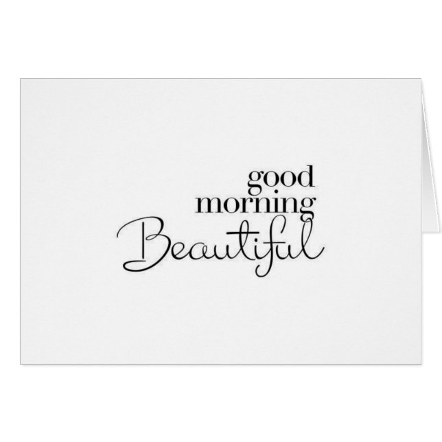 I AM SO LUCKY-GOOD MORNING "BEAUTIFUL" LOVE CARD (Front Horizontal)