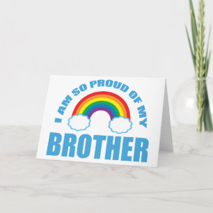 I Am So Proud of My Brother Rainbow Gay Pride Card