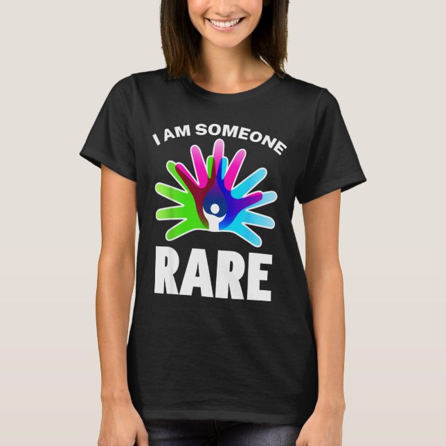 I Am Someone Rare Disease Awareness - Rare Disease T-Shirt (Front)