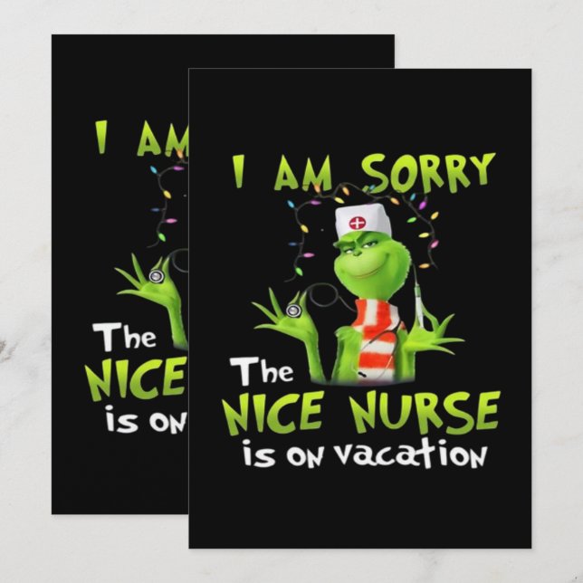 I am sorry the nice nurse is on vacation  thank you card (Front/Back)