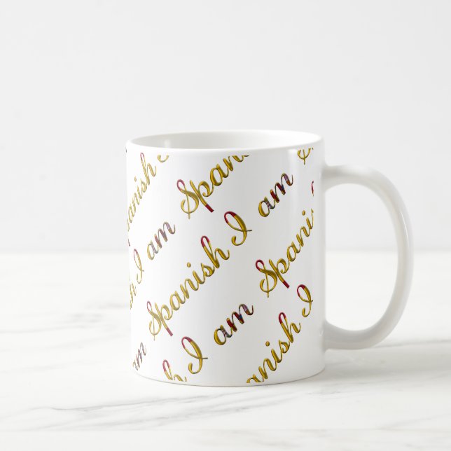 I am Spanish Country Pride Typography Pattern Coffee Mug (Right)