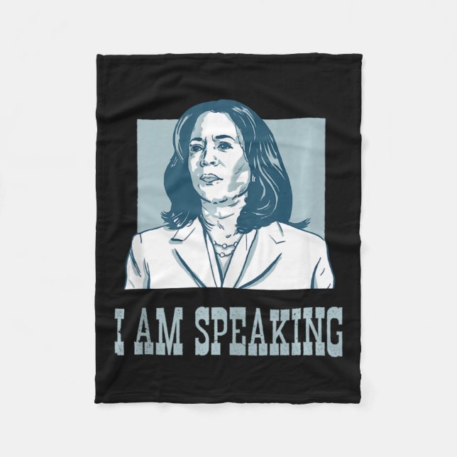 I Am Speaking Harris Wheimer Presidential Election Fleece Blanket (Front)