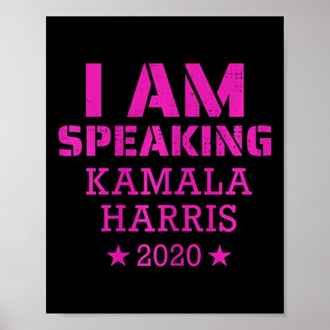 I Am Speaking Kamala Harris 2020 Vice President De Poster (Front)