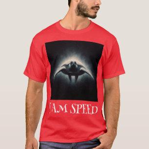 I am speed T-Shirt