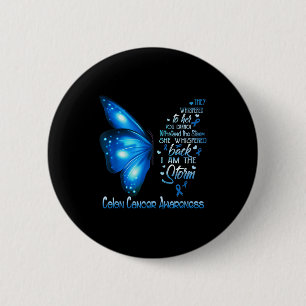 I am storm colon cancer awareness butterfly 6 cm round badge