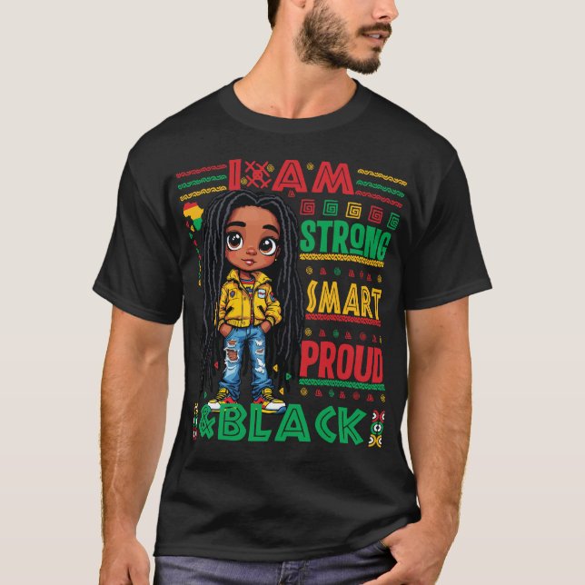  I Am Strong & Black – Black History Month T-Shirt (Front)