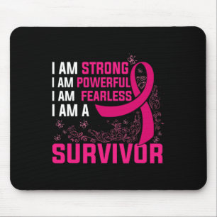 I Am Strong Powerful Fearless Pink Breast Cancer S Mouse Mat
