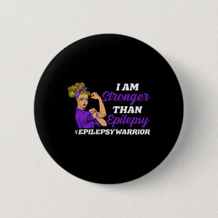 I Am Stronger Than Epilepsy Warrior Epilepsy Aware 6 Cm Round Badge